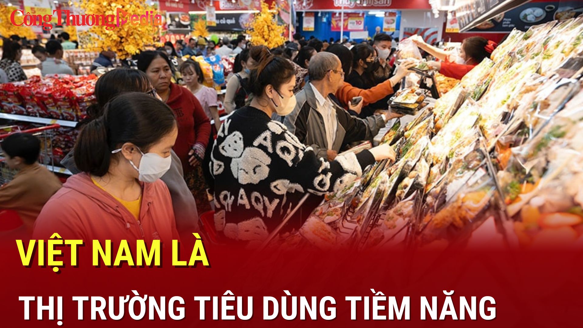 Việt Nam là thị trường tiêu dùng giàu tiềm năng