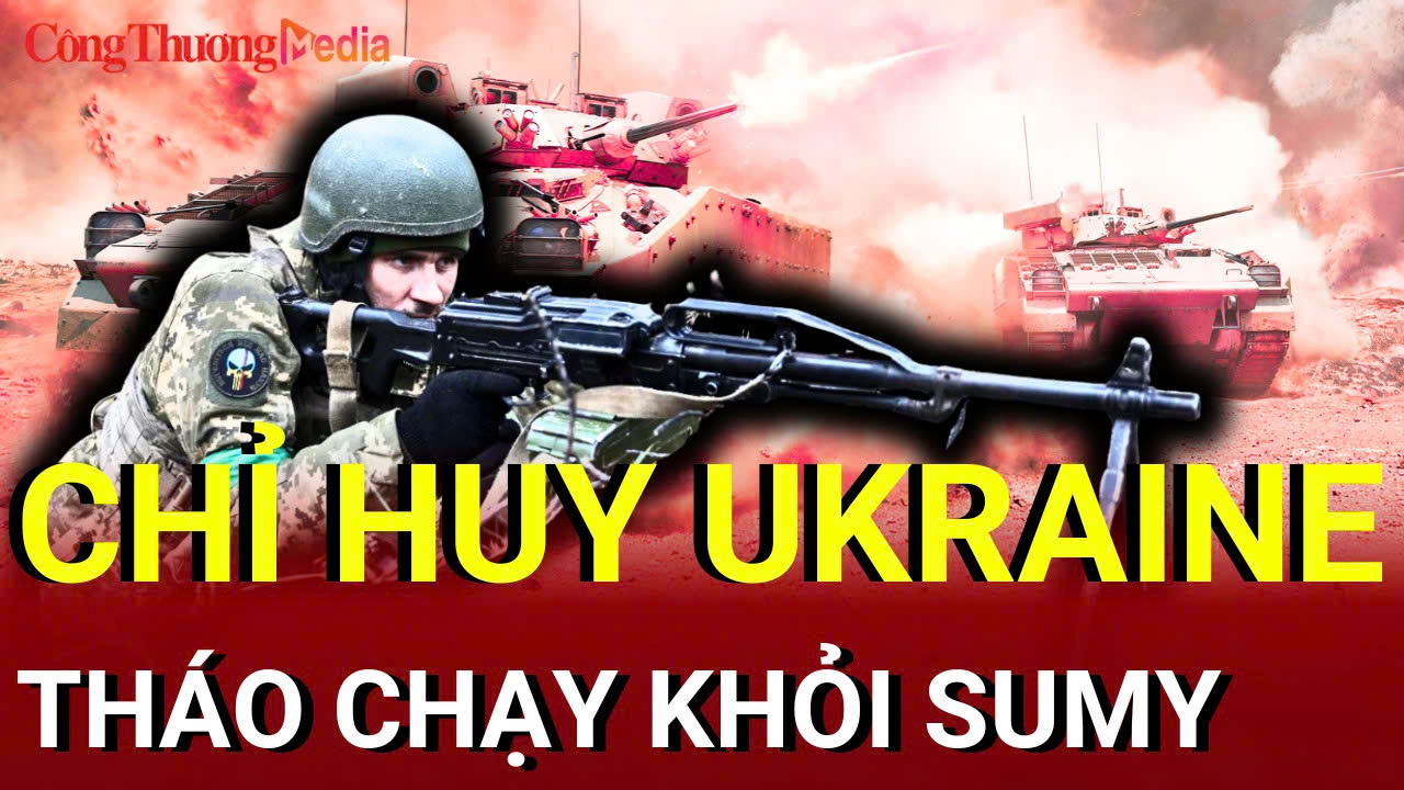 Chiến sự Nga - Ukraine sáng 30/7: Chỉ huy Ukraine tháo chạy khỏi Sumy