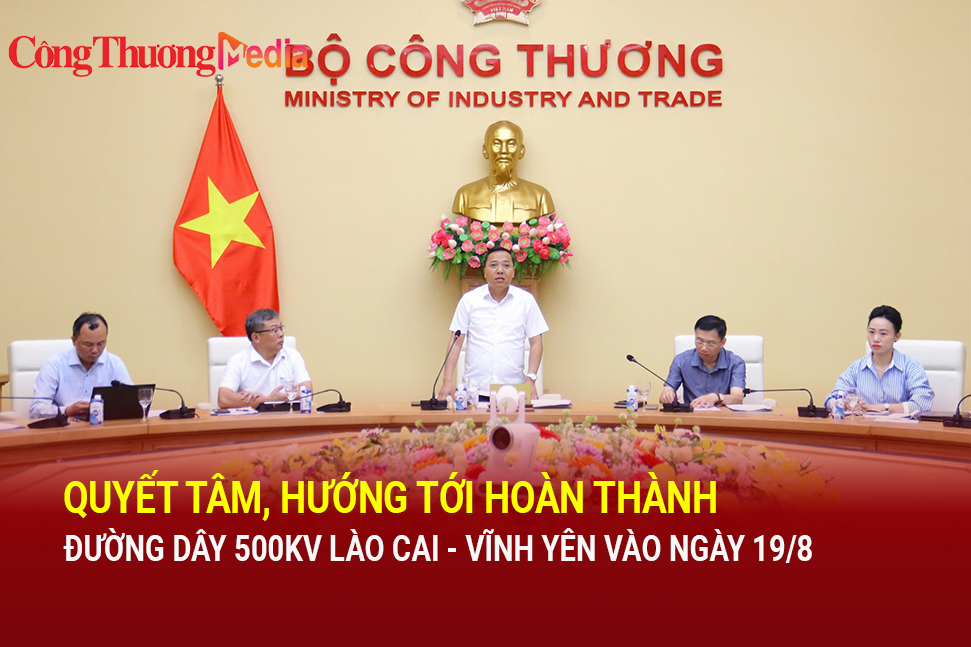 Quyết tâm hoàn thành đường dây 500kV Lào Cai - Vĩnh Yên trước ngày 19/8