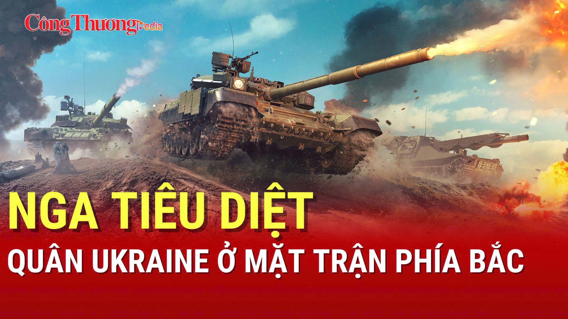 Chiến sự Nga-Ukraine tối 3/8: Nga tiêu diệt quân Ukraine ở mặt trận phía Bắc