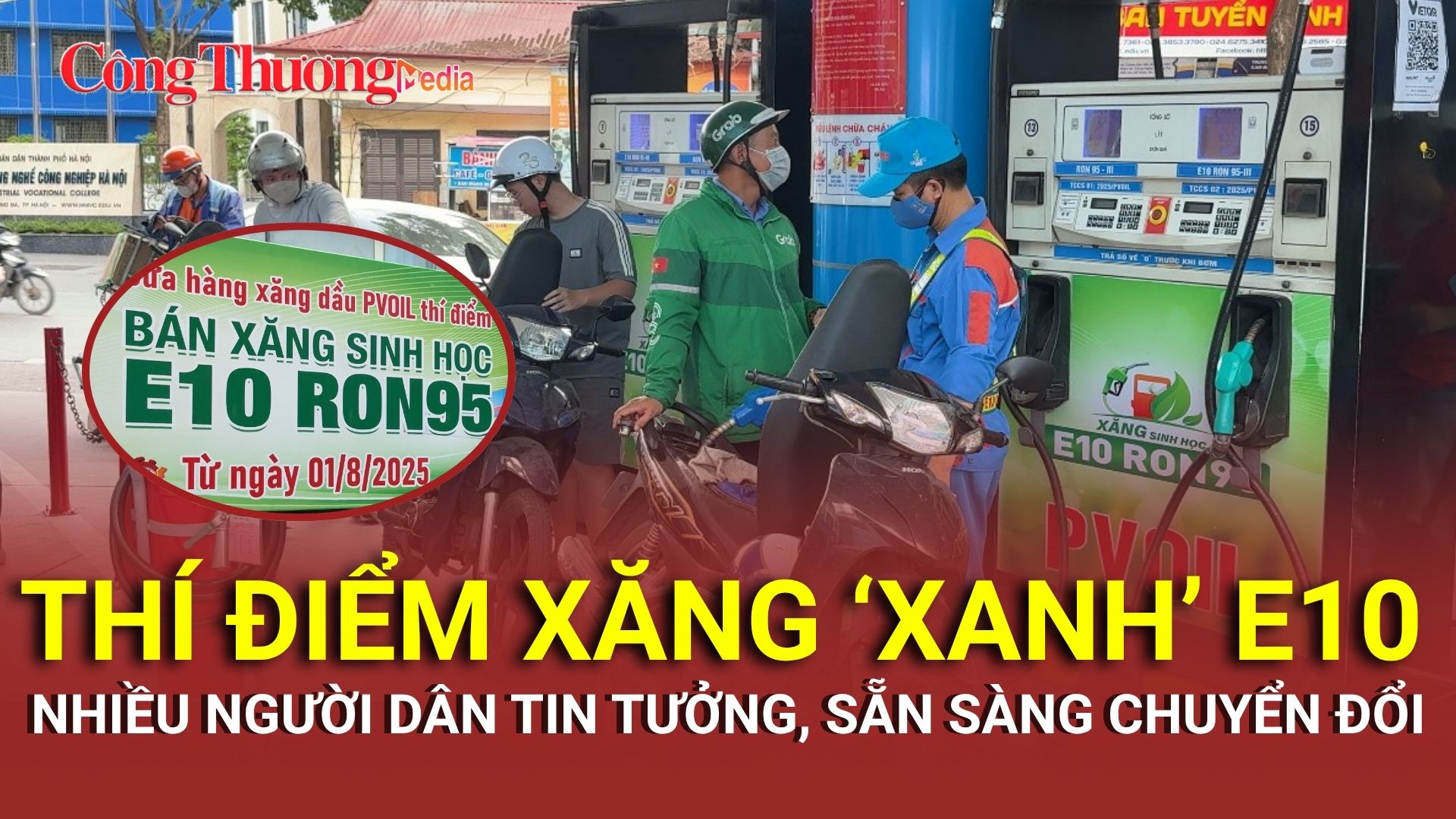 Thí điểm xăng 'xanh' E10: Người dân tin tưởng, sẵn sàng chuyển đổi