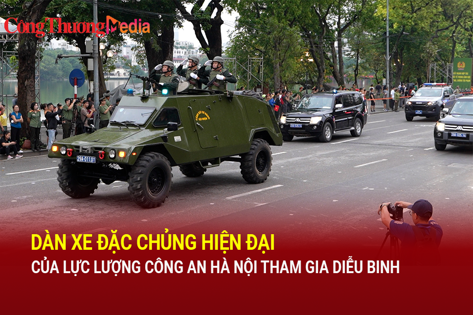 Dàn xe đặc chủng hiện đại của lực lượng Công an Hà Nội tham gia diễu binh