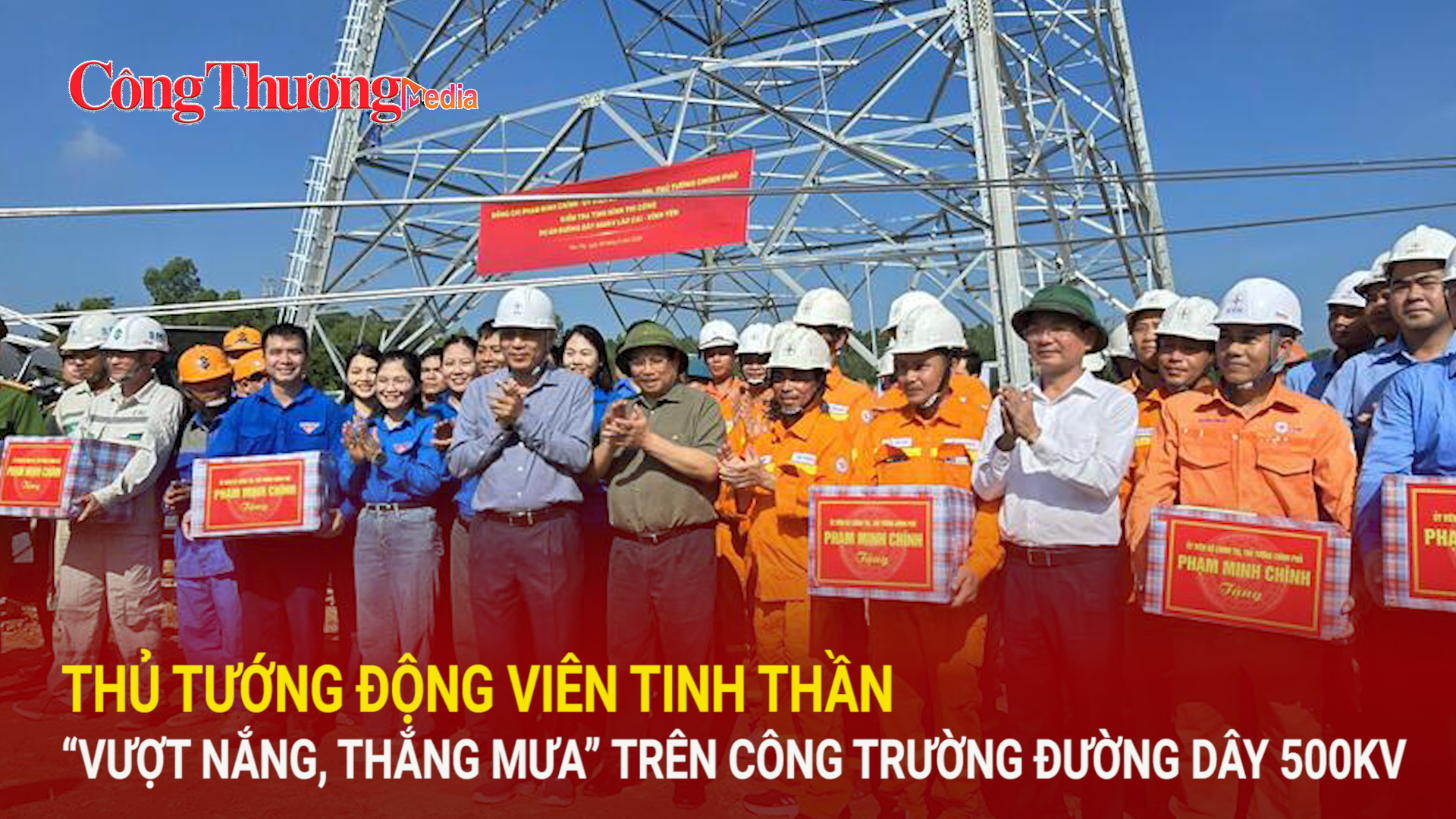 Thủ tướng động viên người lao động trên công trường đường dây 500kV Lào Cai - Vĩnh Yên