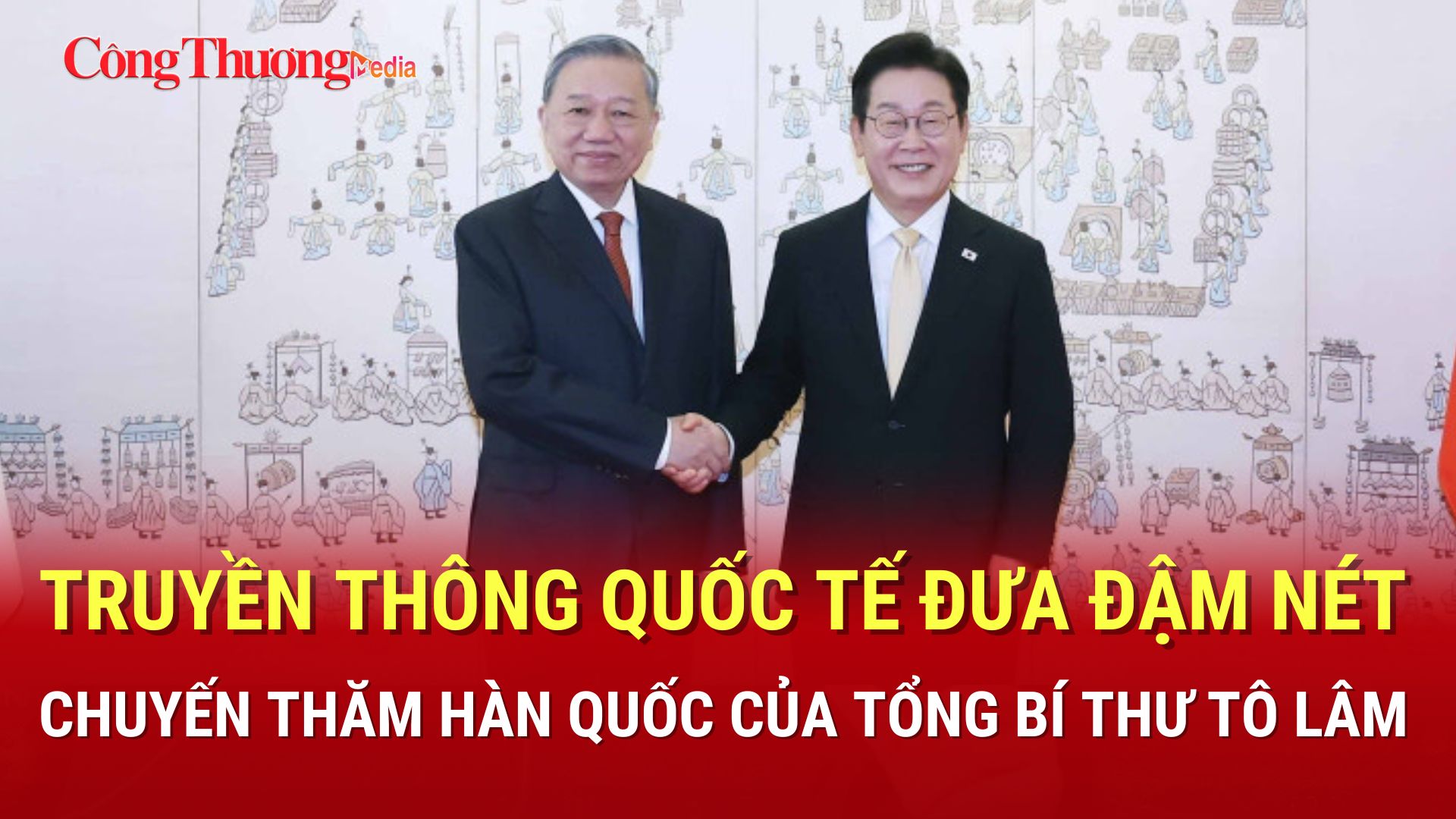 Báo chí quốc tế đưa tin đậm nét chuyến thăm Hàn Quốc của Tổng Bí thư Tô Lâm