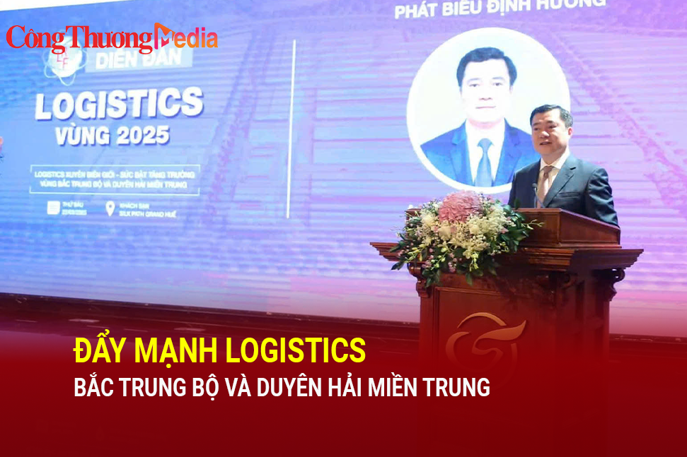 Đẩy mạnh logistics Bắc Trung Bộ và Duyên hải miền Trung
