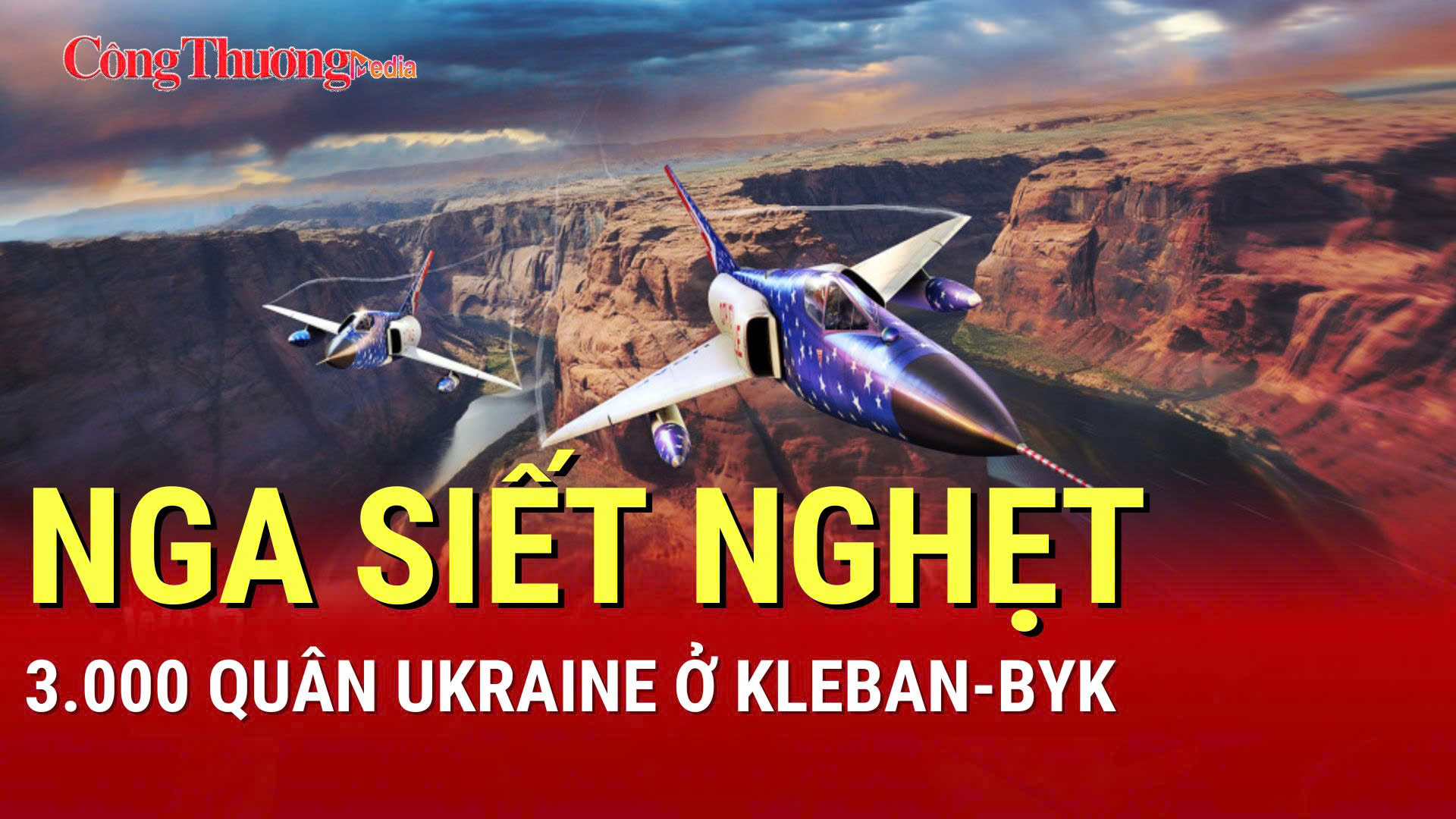Chiến sự Nga-Ukraine chiều 23/8: Nga siết nghẹt 3.000 quân Ukraine