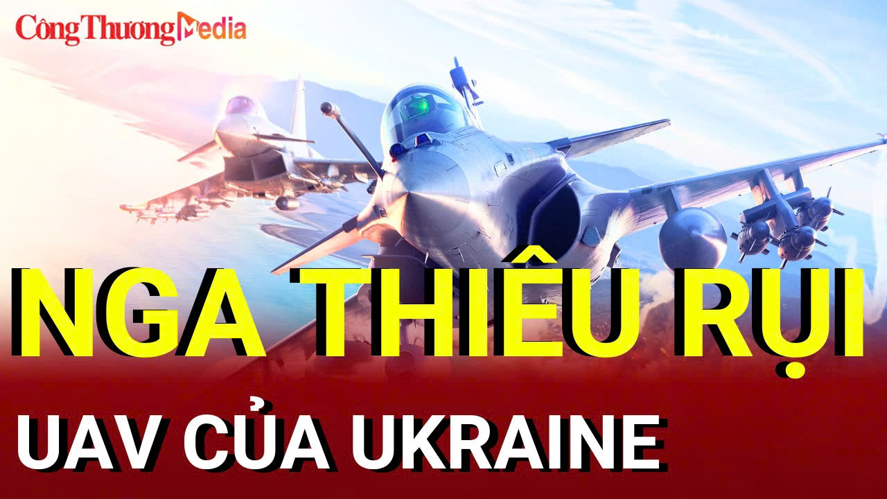 Chiến sự Nga-Ukraine sáng 25/8: Nga thiêu rụi UAV Kiev ở Zaporizhzhia