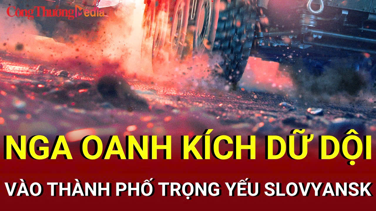 Chiến sự Nga-Ukraine sáng 27/8: Nga oanh kích dữ dội vào Slovyansk 