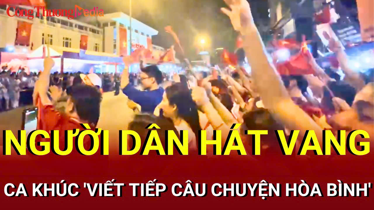 Vỉa hè thành sân khấu, người dân hát vang ca khúc 'Viết tiếp câu chuyện hòa bình'