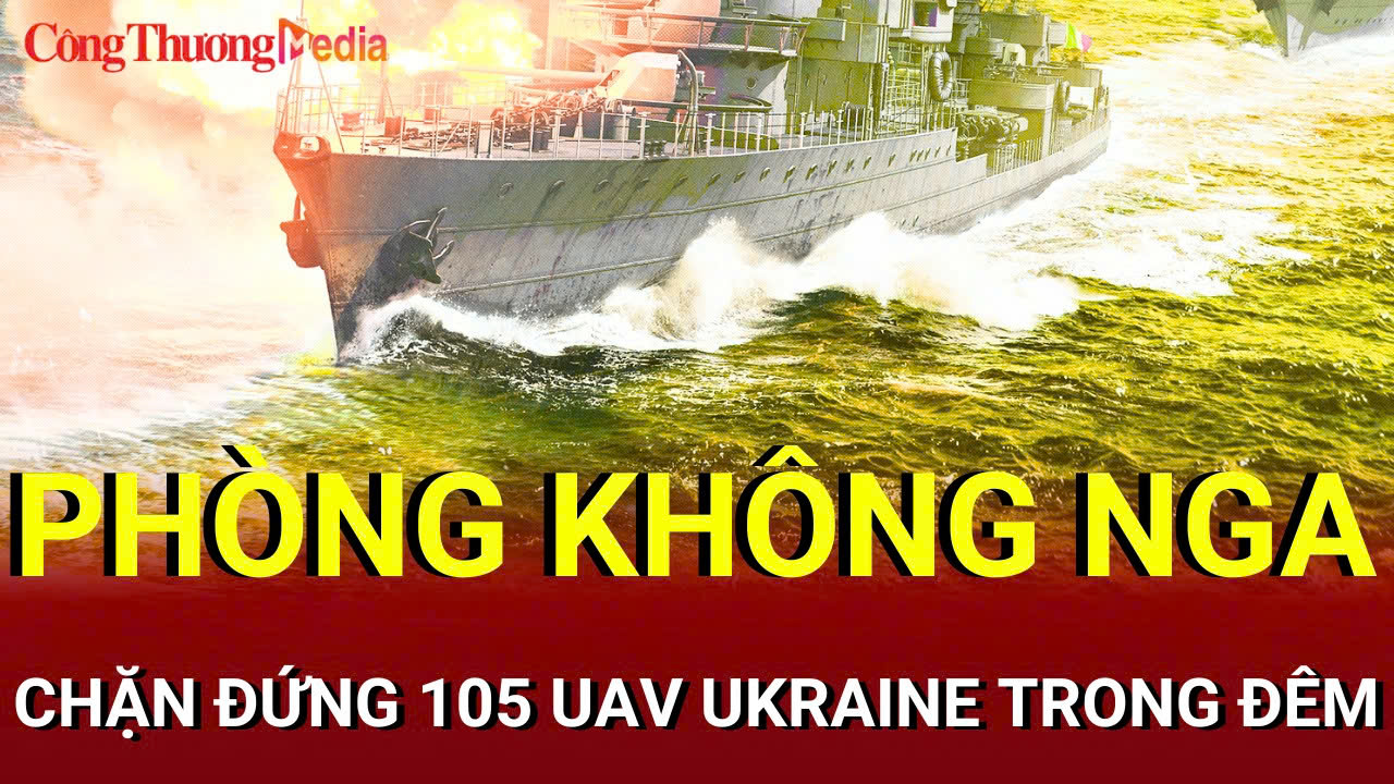 Chiến sự Nga-Ukraine tối 3/9: Phòng không Nga chặn đứng 105 UAV Ukraine trong đêm