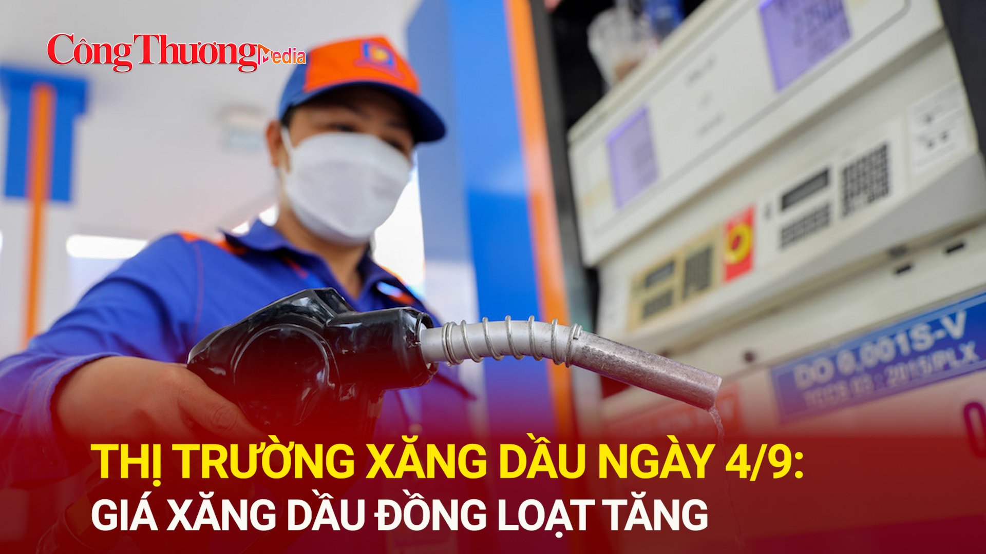 Thị trường xăng dầu ngày 4/9: Giá xăng dầu đồng loạt tăng