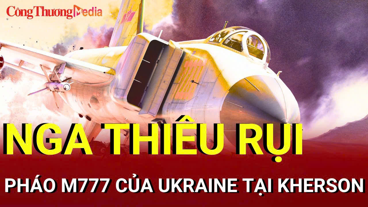 Chiến sự Nga-Ukraine sáng 6/9: Nga phá hủy pháo M777 Ukraine tại Kherson
