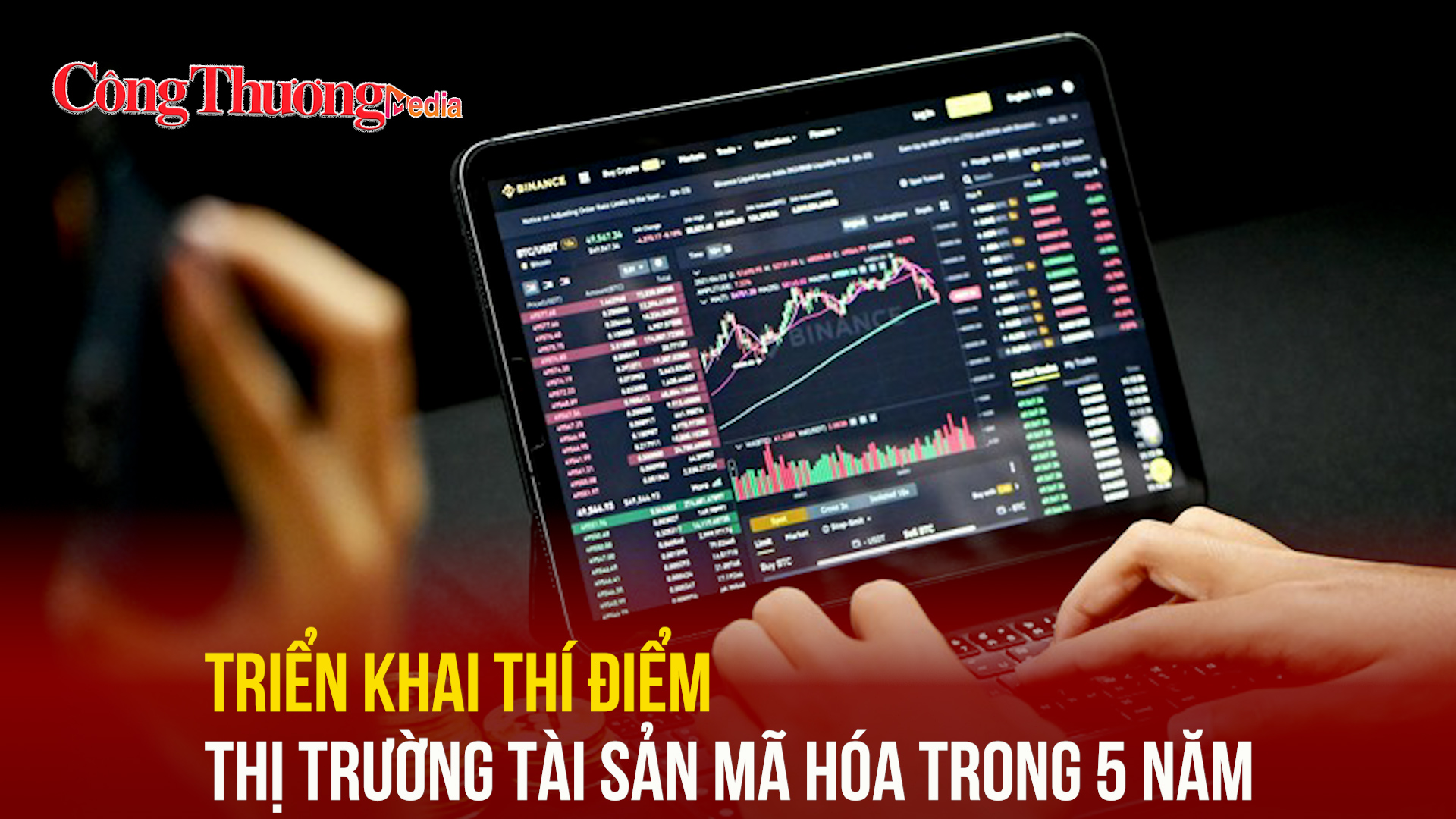 Triển khai thí điểm thị trường tài sản mã hóa trong 5 năm