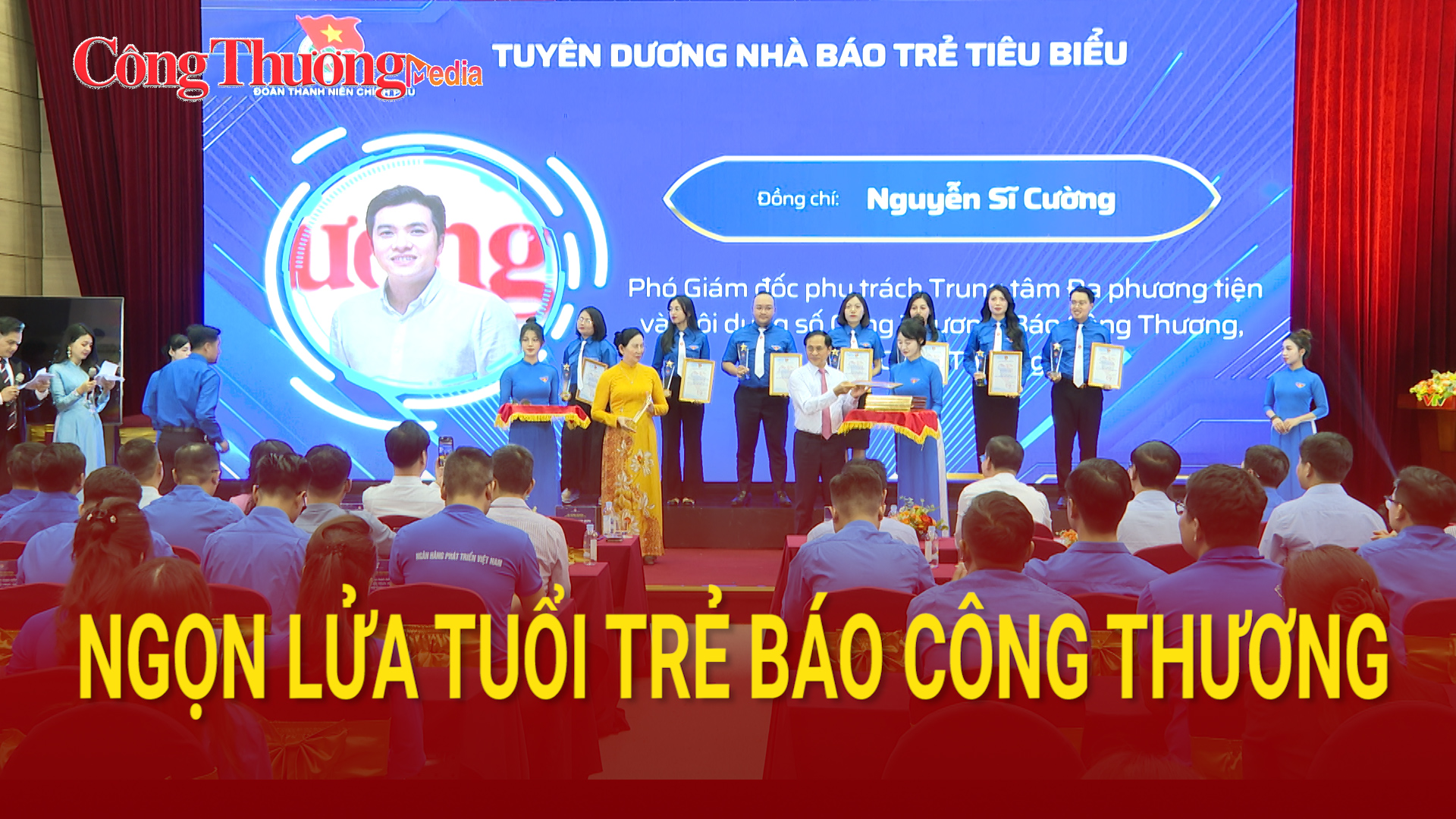 Ngọn lửa tuổi trẻ Báo Công Thương