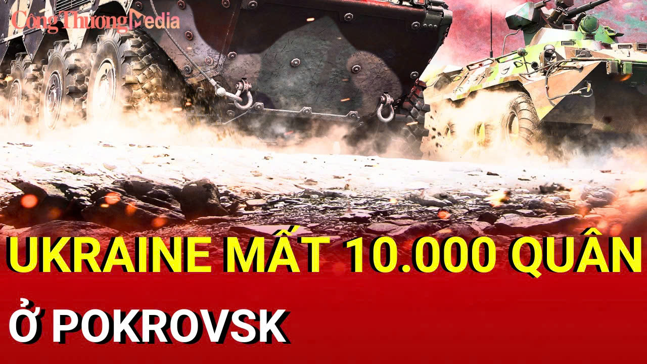 Chiến sự Nga-Ukraine sáng 18/9: Ukraine mất 10.000 quân ở Pokrovsk