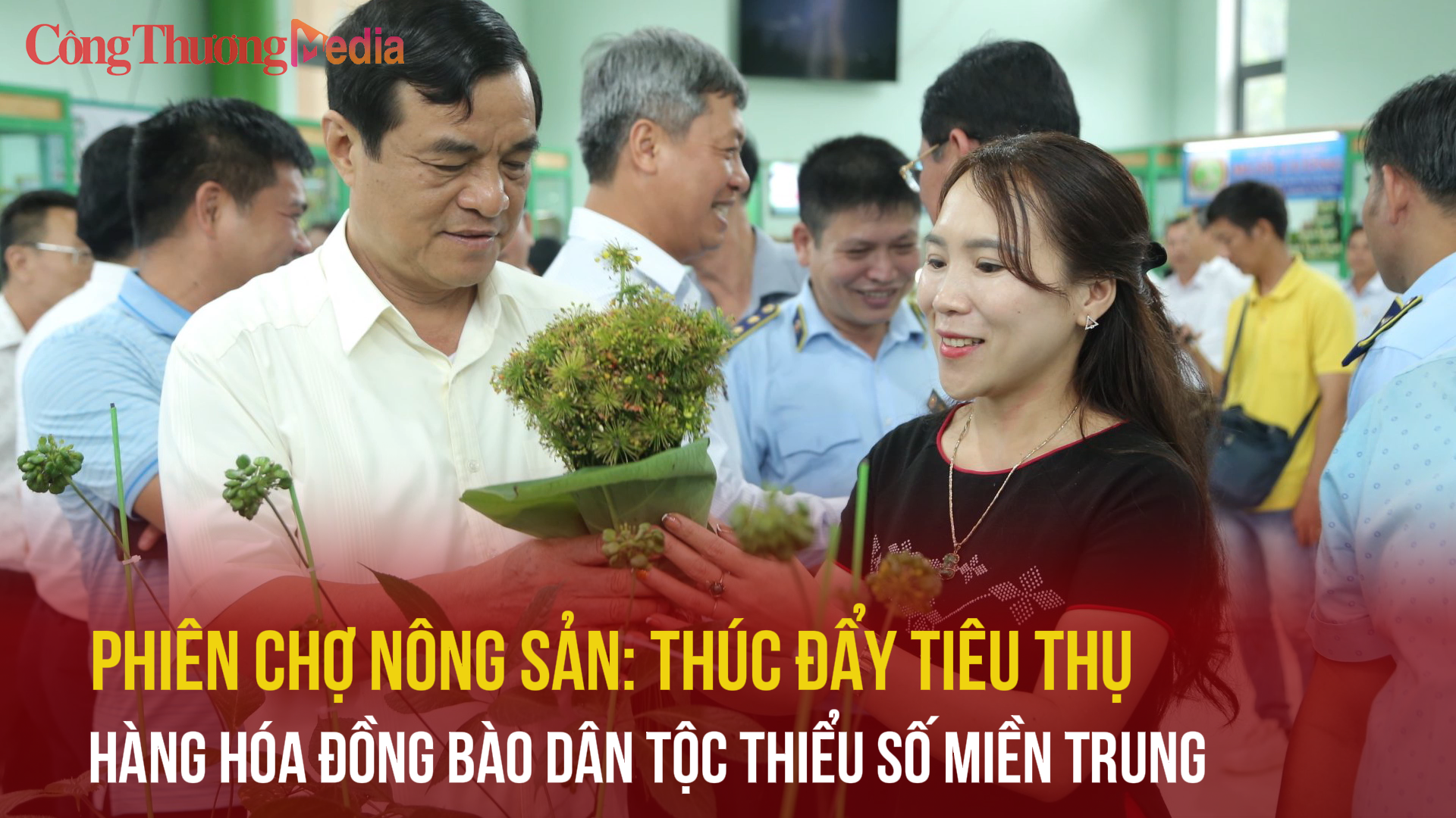 Thúc đẩy tiêu thụ hàng hóa đồng bào dân tộc miền Trung, Tây Nguyên
