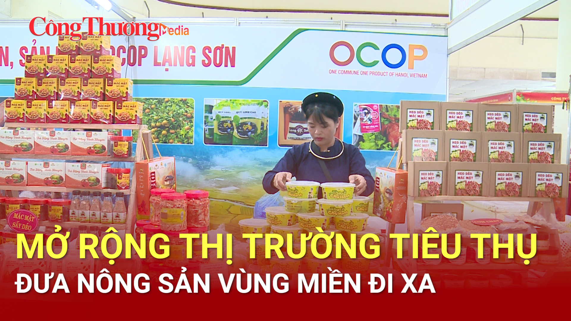 Mở rộng thị trường tiêu thụ, đưa nông sản vùng miền đi xa