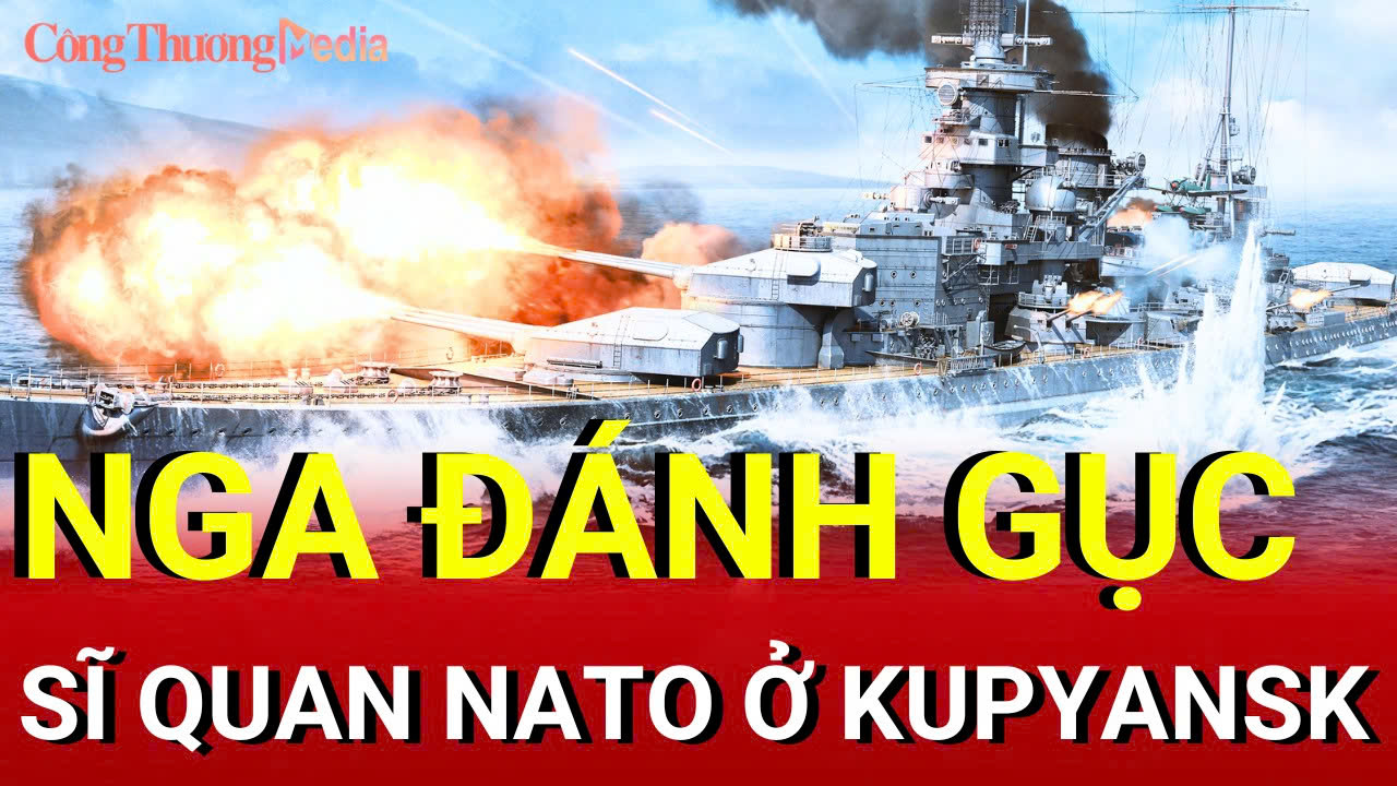 Chiến sự Nga-Ukraine chiều 30/9: Nga hạ gục sĩ quan NATO ở Kupyansk