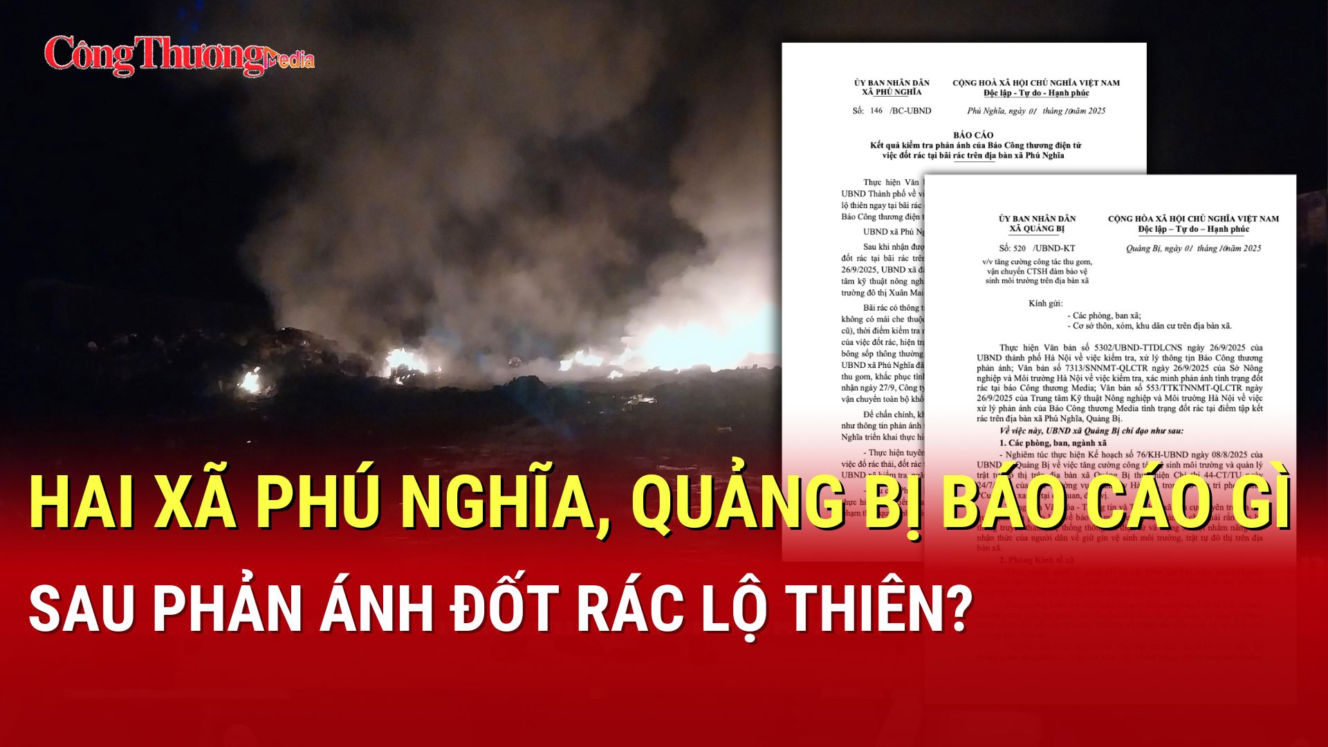 Đốt rác lộ thiên gây bức xúc, hai xã Phú Nghĩa, Quảng Bị báo cáo gì?