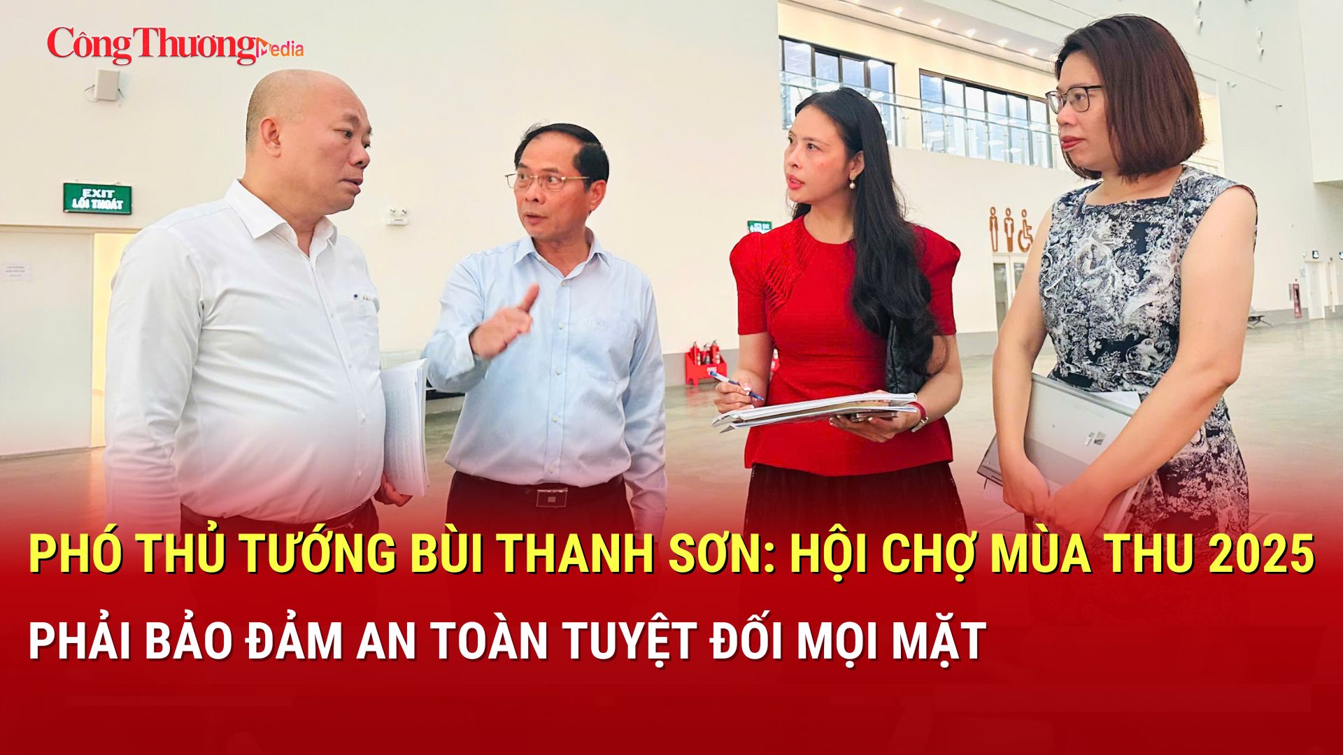 Phó Thủ tướng Bùi Thanh Sơn: Hội chợ Mùa Thu 2025 phải bảo đảm an toàn tuyệt đối mọi mặt