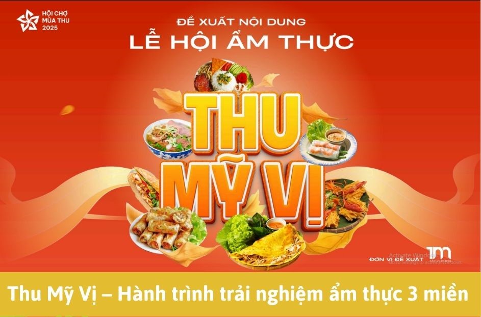 Infographic | Lễ hội ẩm thực Thu Mỹ Vị: Lan tỏa tinh hoa ba miền