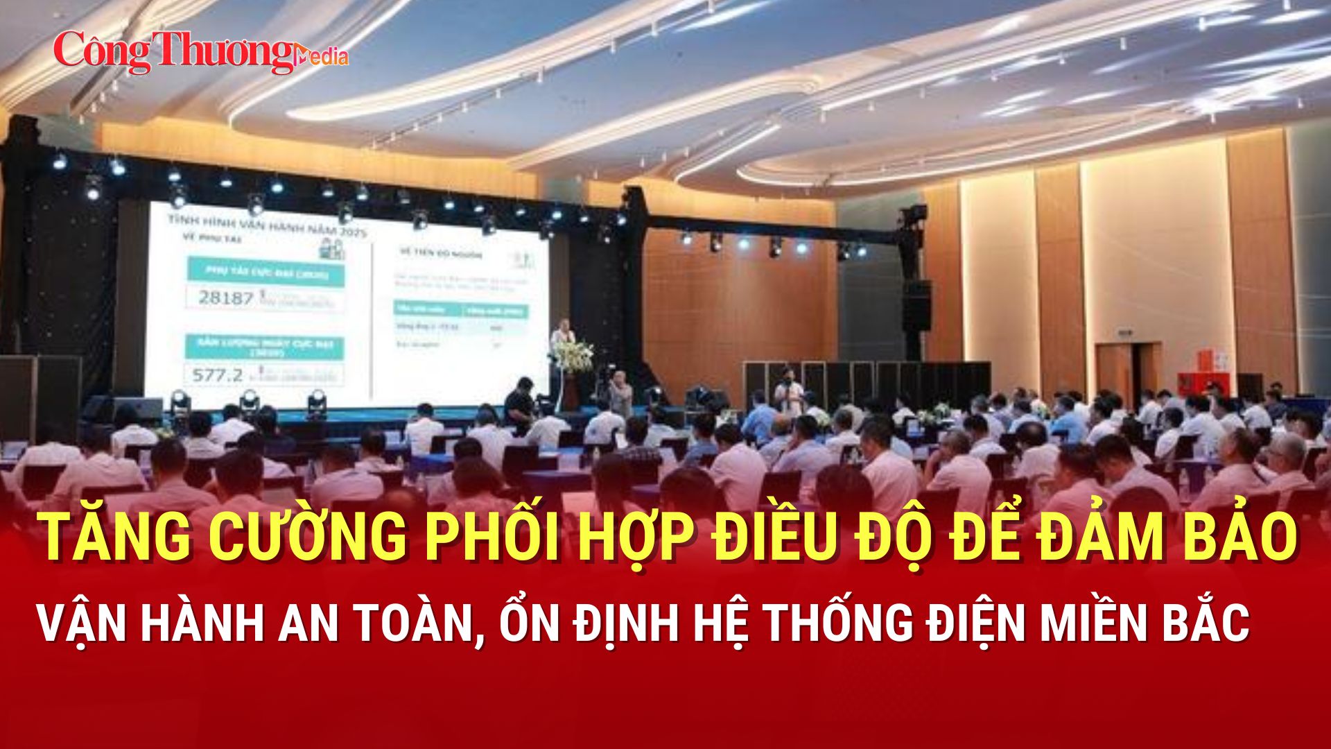 Đẩy mạnh truyền thông chung tay bảo đảm cung ứng điện giai đoạn 2026 - 2027