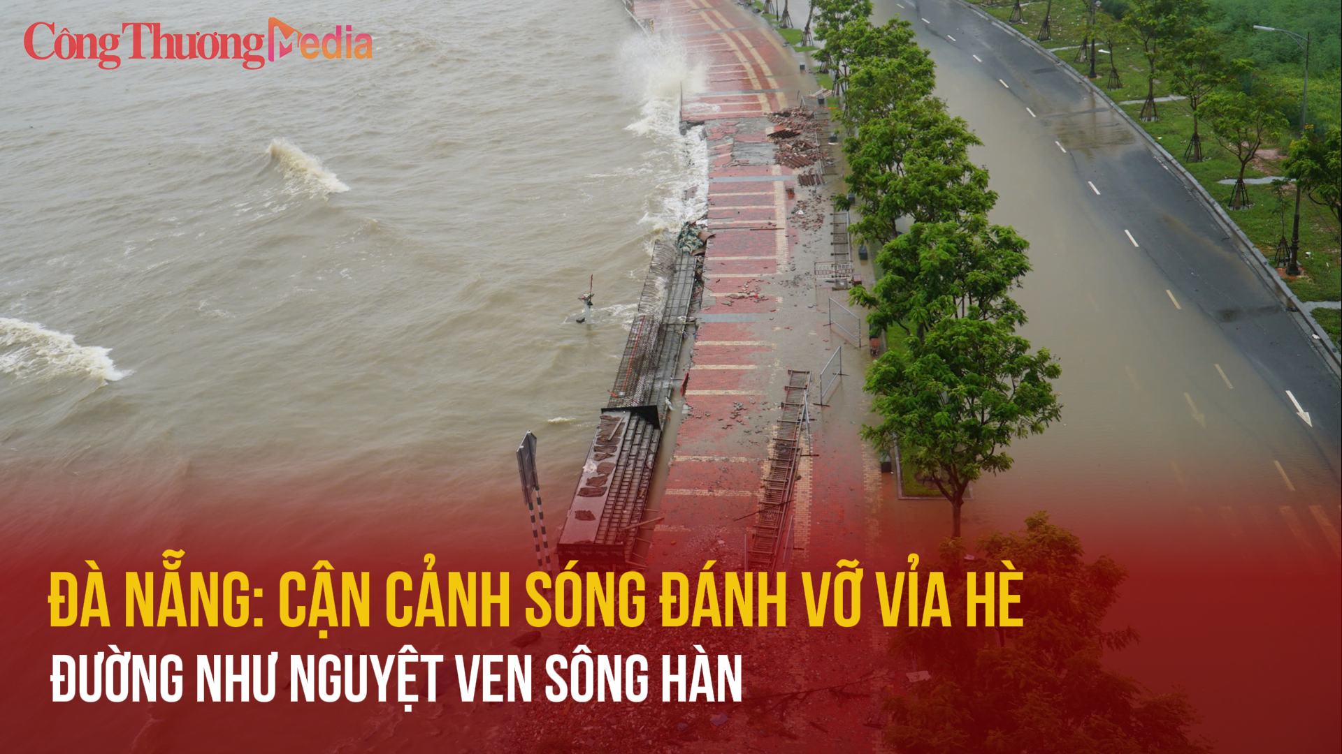 Đà Nẵng: Cận cảnh sóng đánh vỡ vỉa hè đường Như Nguyện ven sông Hàn