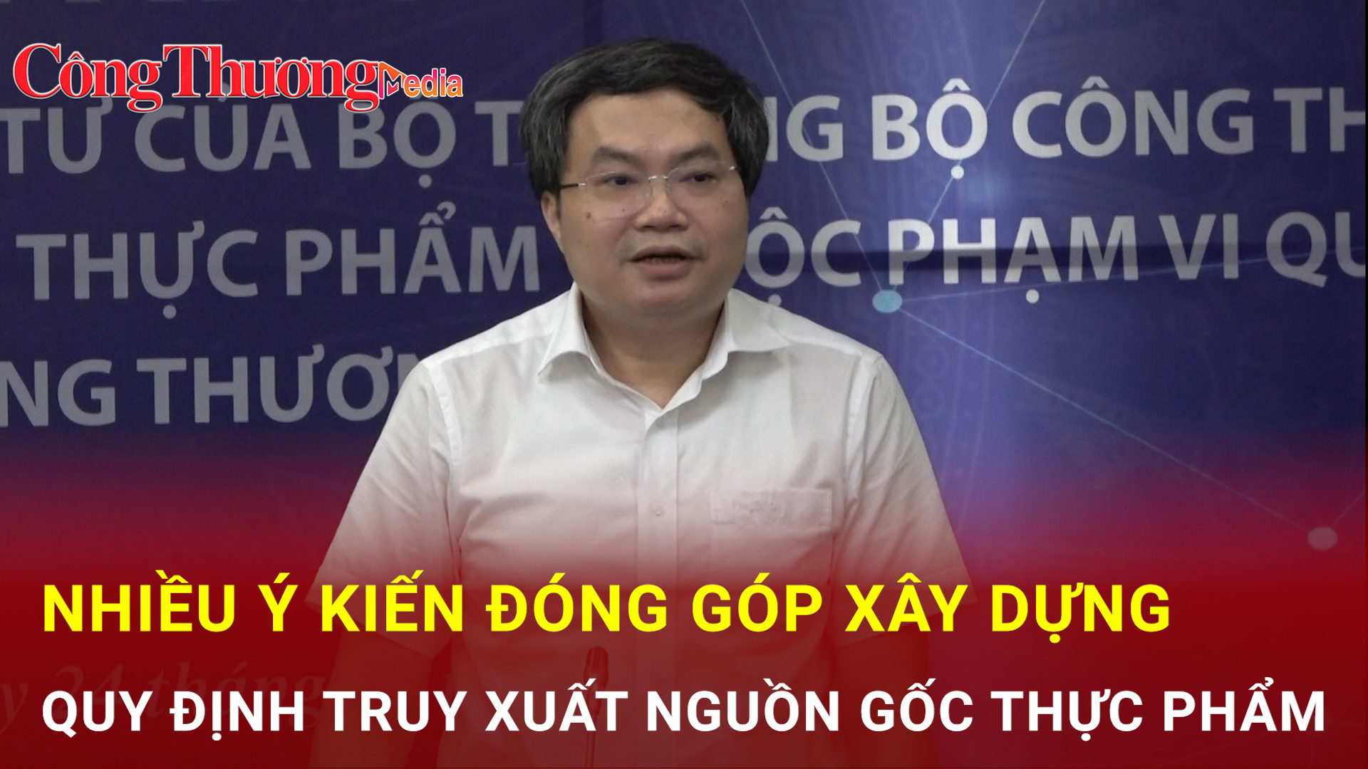 Nhiều ý kiến đóng góp xây dựng quy định truy xuất nguồn gốc thực phẩm