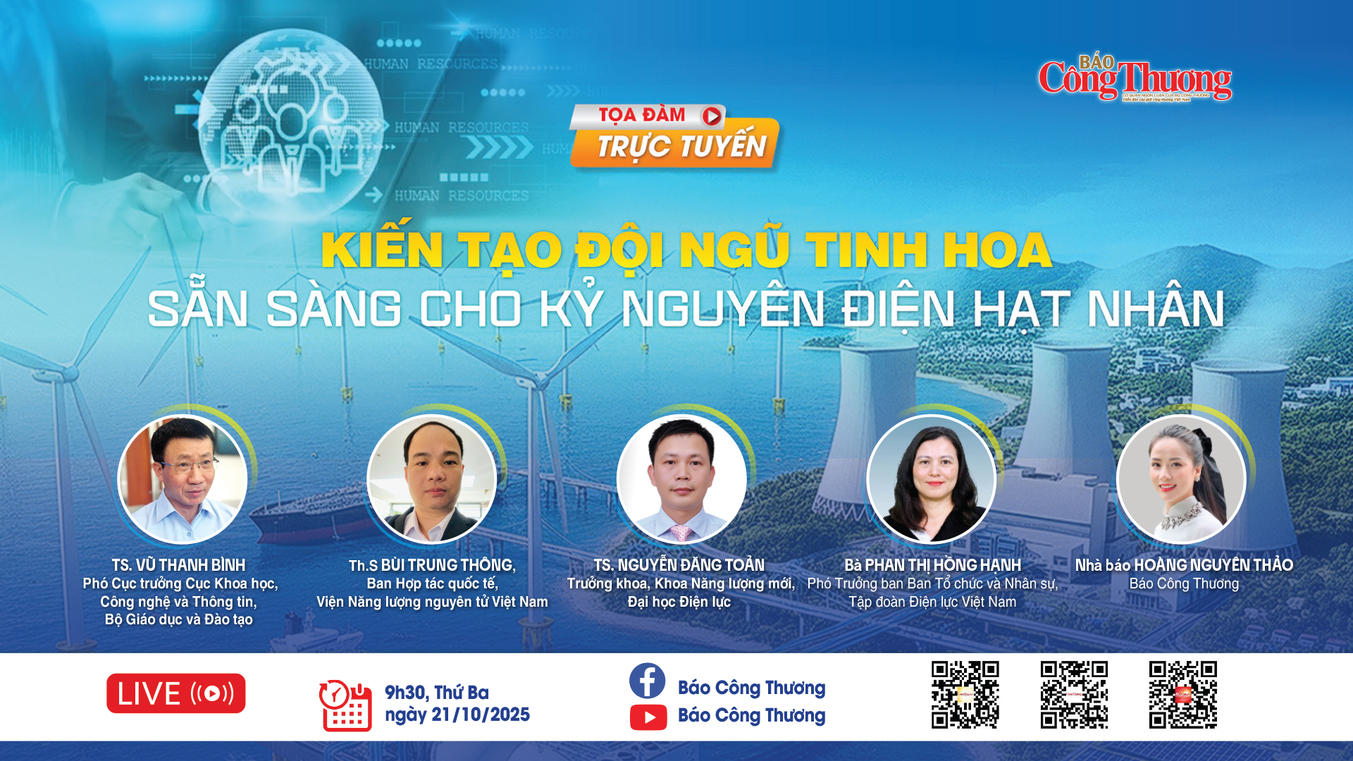 TỌA ĐÀM: Kiến tạo đội ngũ tinh hoa - Sẵn sàng cho điện hạt nhân