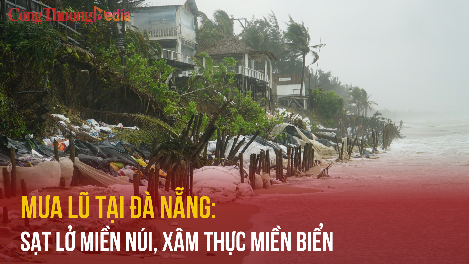 Mưa lũ tại Đà Nẵng: Sạt lở miền núi, xâm thực miền biển