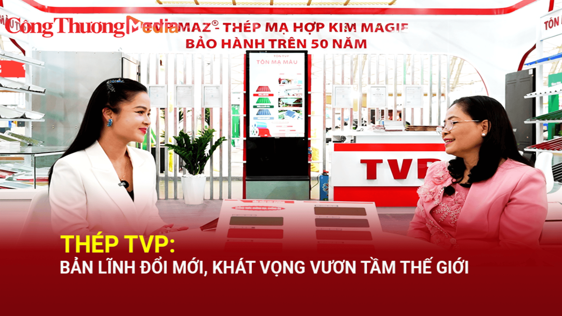 Thép TVP: Bản lĩnh đổi mới, khát vọng vươn tầm quốc tế