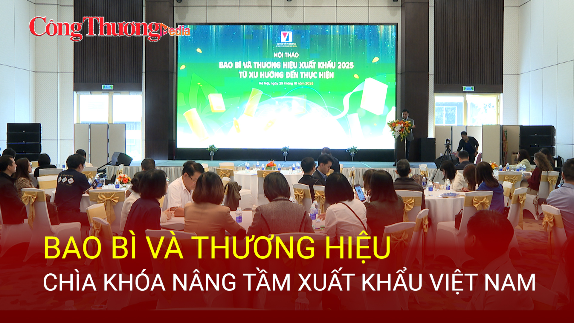 Bao bì và thương hiệu - 'chìa khóa' nâng tầm xuất khẩu Việt Nam