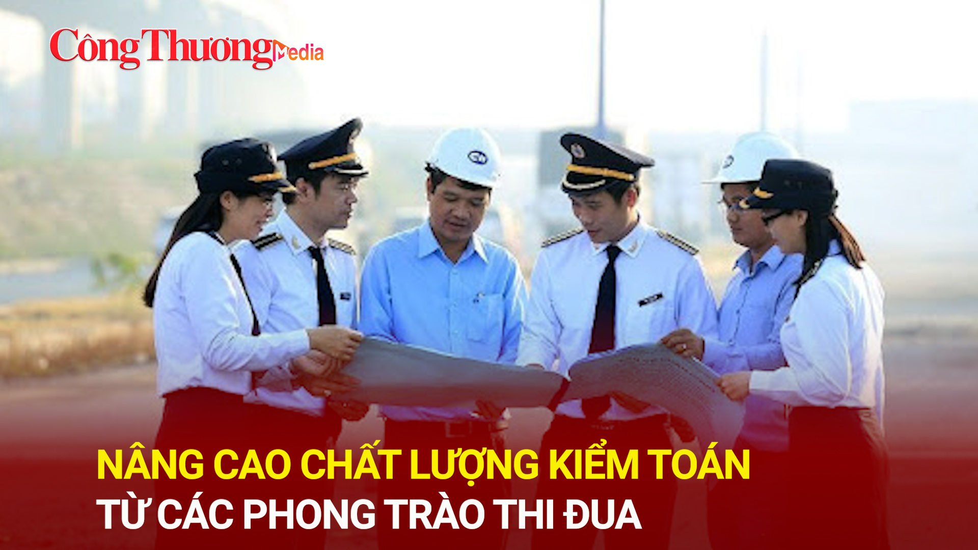 Nâng cao chất lượng kiểm toán từ các phong trào thi đua 