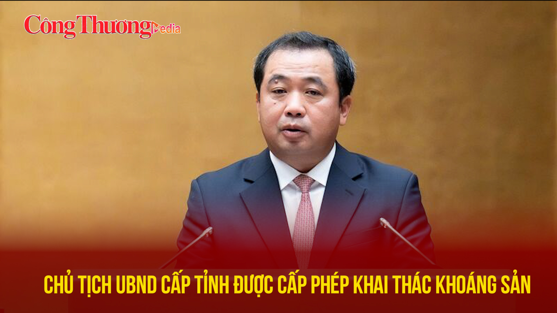 Chủ tịch UBND cấp tỉnh được cấp phép khai thác khoáng sản