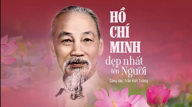 Nhạc sỹ Trần Kết Tường với ca khúc 'Hồ Chí Minh đẹp nhất tên người'