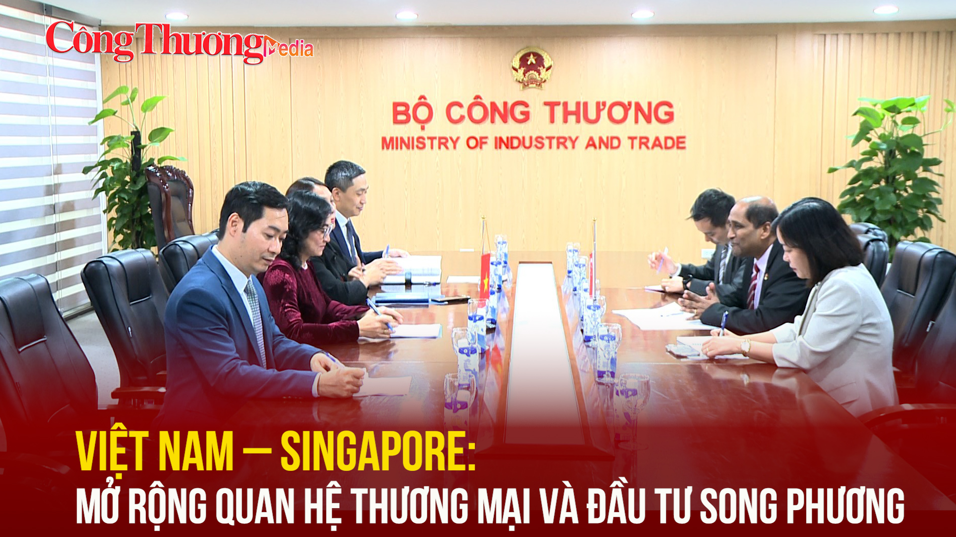 Việt Nam – Singapore: Mở rộng quan hệ thương mại và đầu tư song phương