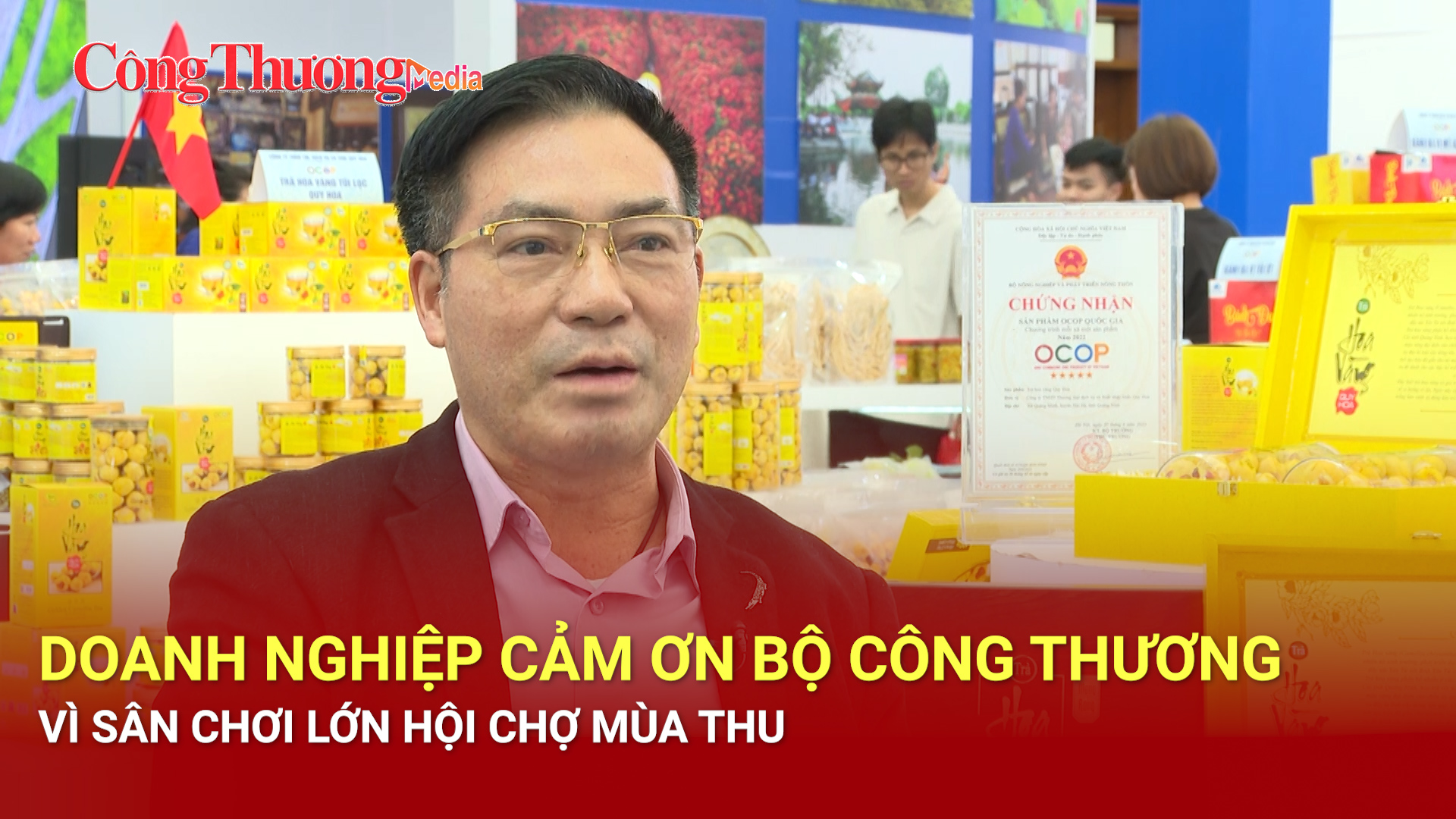 Doanh nghiệp cảm ơn Bộ Công Thương vì sân chơi lớn Hội chợ Mùa Thu