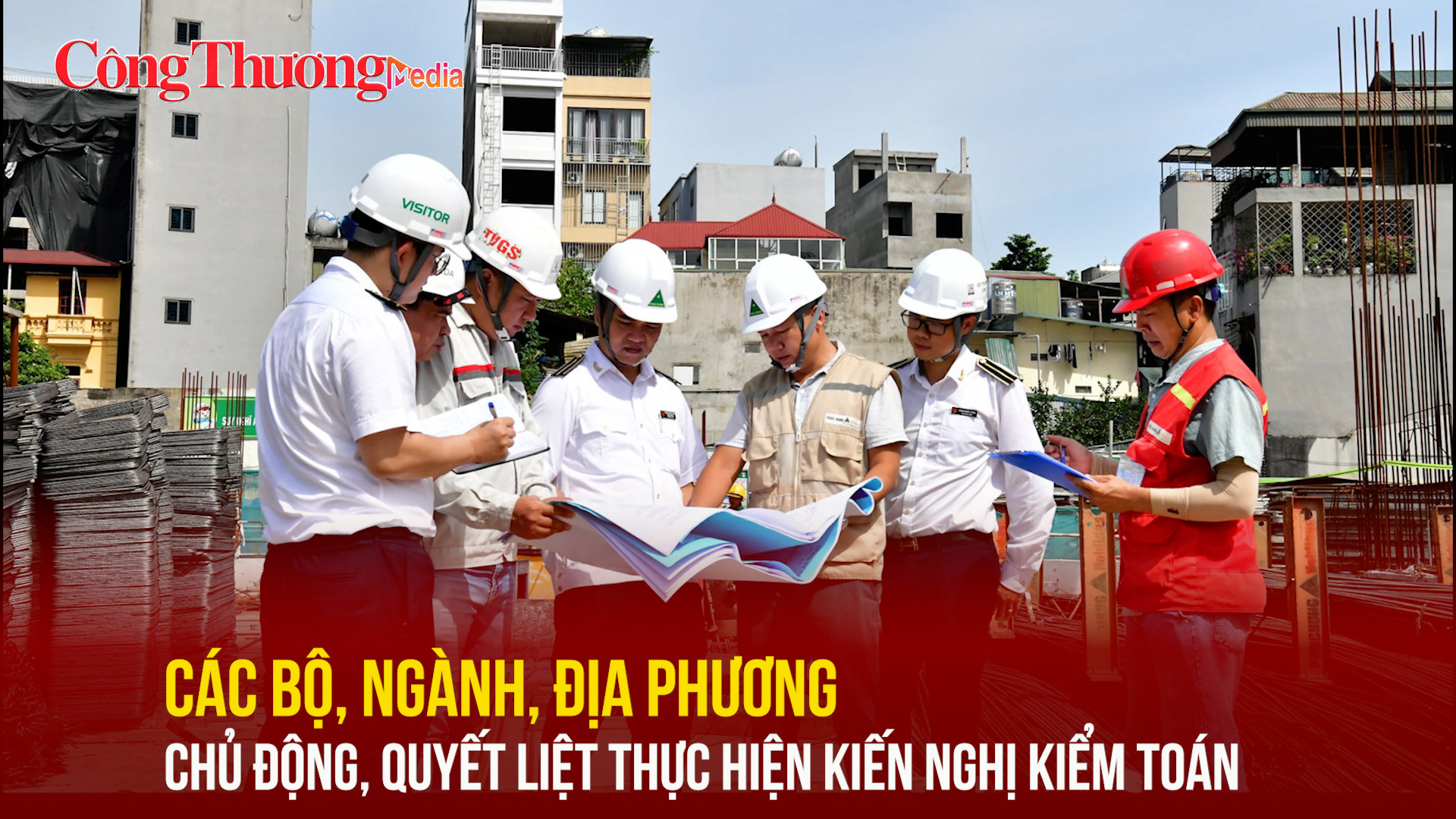 Các bộ, ngành, địa phương chủ động, quyết liệt thực hiện kiến nghị kiểm toán