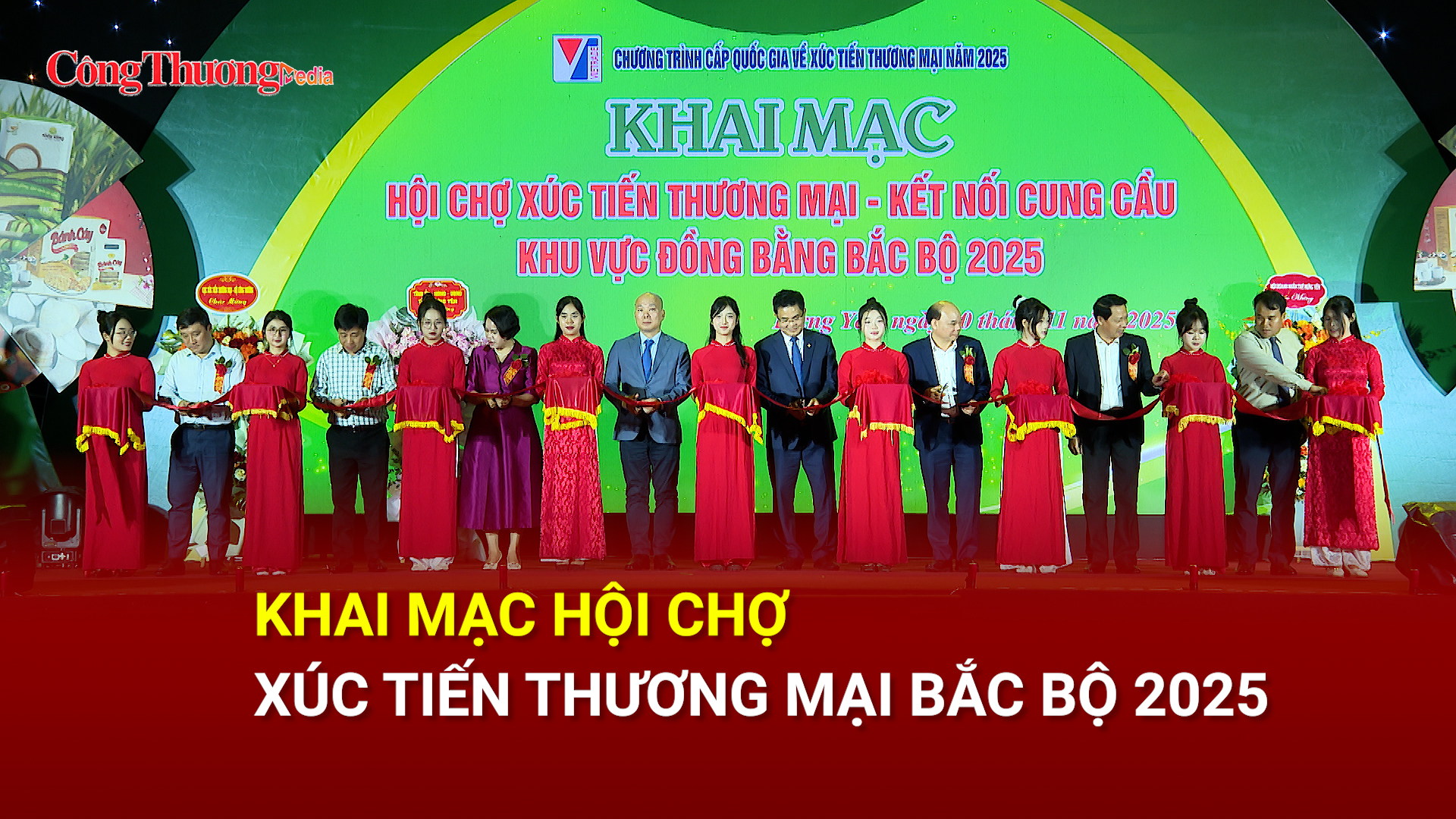 Khai mạc Hội chợ Xúc tiến thương mại Bắc Bộ 2025 