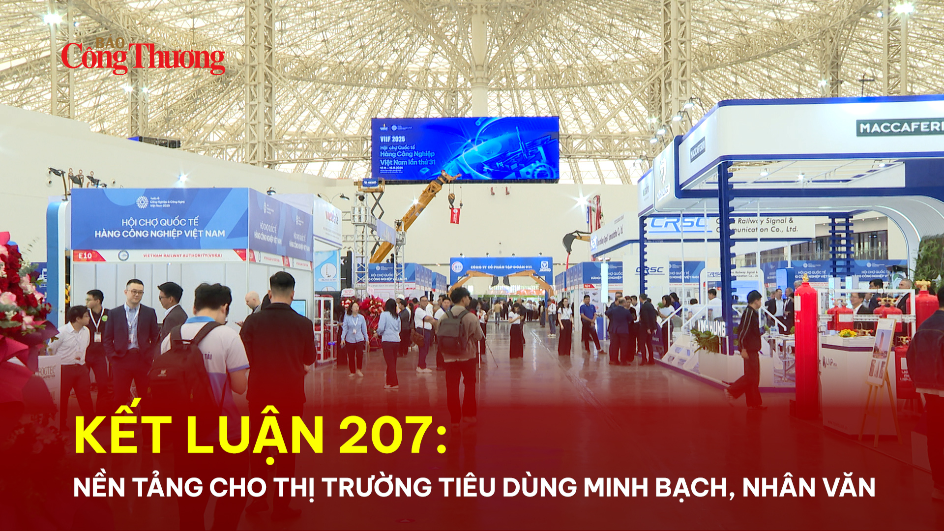 Kết luận 207: Nền tảng cho thị trường tiêu dùng minh bạch, nhân văn