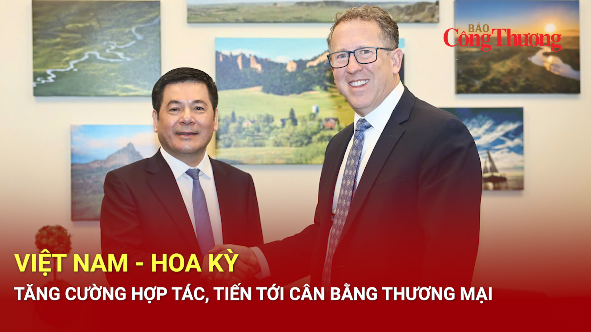 Việt Nam - Hoa Kỳ tăng cường hợp tác, tiến tới cân bằng thương mại