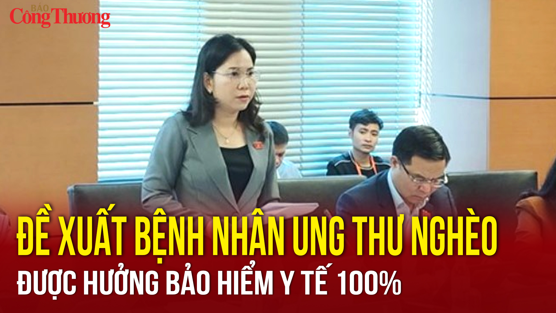Bổ sung quy định bệnh nhân ung thư nghèo được hưởng bảo hiểm y tế 100%