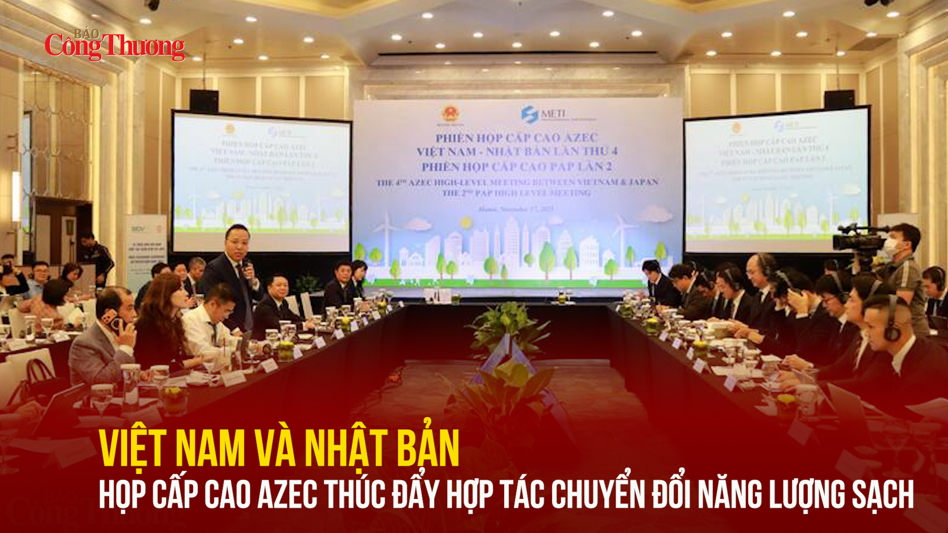 Việt Nam và Nhật Bản họp cấp cao AZEC thúc đẩy hợp tác chuyển đổi năng lượng sạch