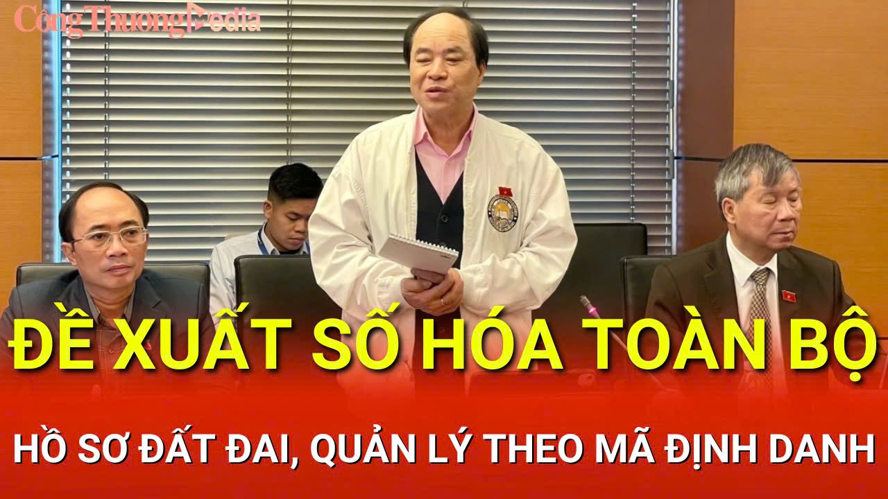 Đề xuất số hóa hồ sơ đất đai, quản lý theo mã định danh ngăn giá 'trên trời'