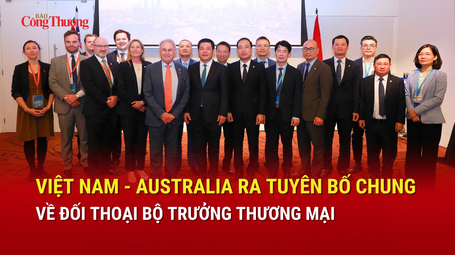 Việt Nam - Australia ra tuyên bố chung về đối thoại Bộ trưởng Thương mại