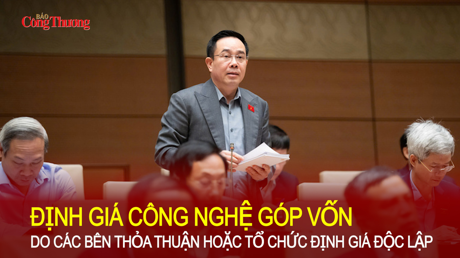 Định giá công nghệ góp vốn do các bên thỏa thuận hoặc tổ chức định giá