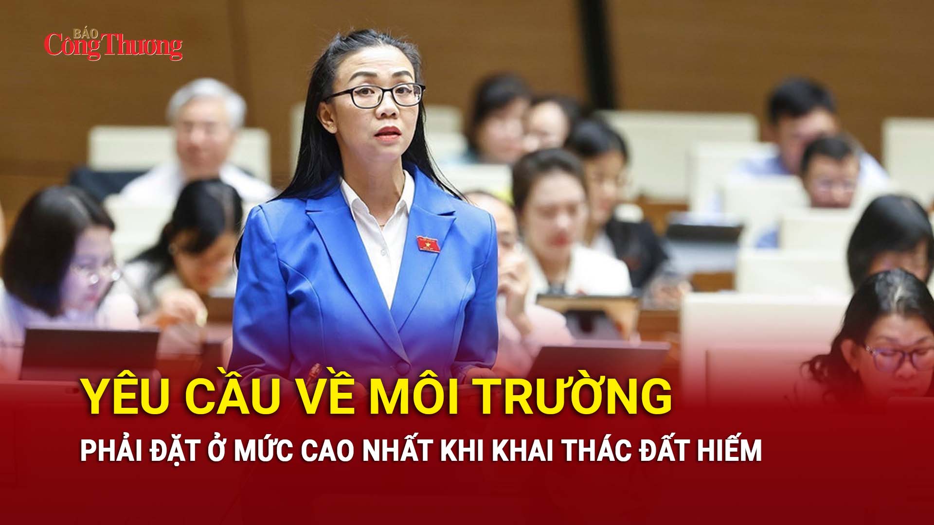 Yêu cầu về môi trường phải đặt ở mức cao nhất khi khai thác đất hiếm