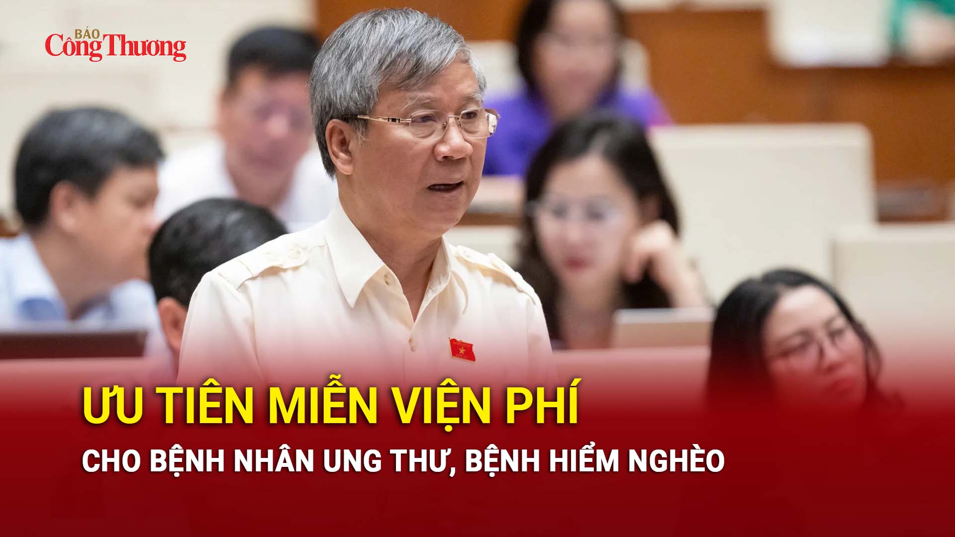 Ưu tiên miễn viện phí cho bệnh nhân ung thư, bệnh hiểm nghèo