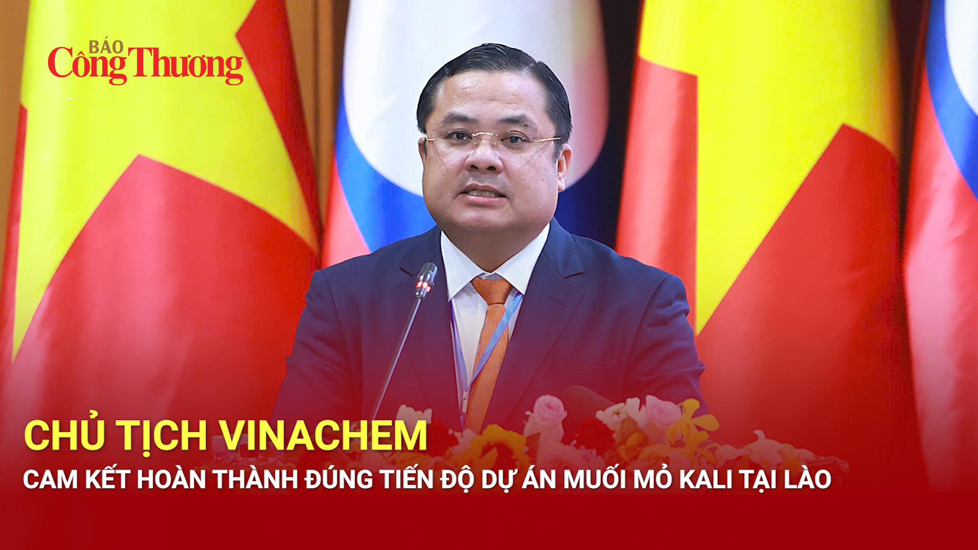 Chủ tịch Vinachem cam kết làm đúng tiến độ Dự án muối mỏ Kali tại Lào