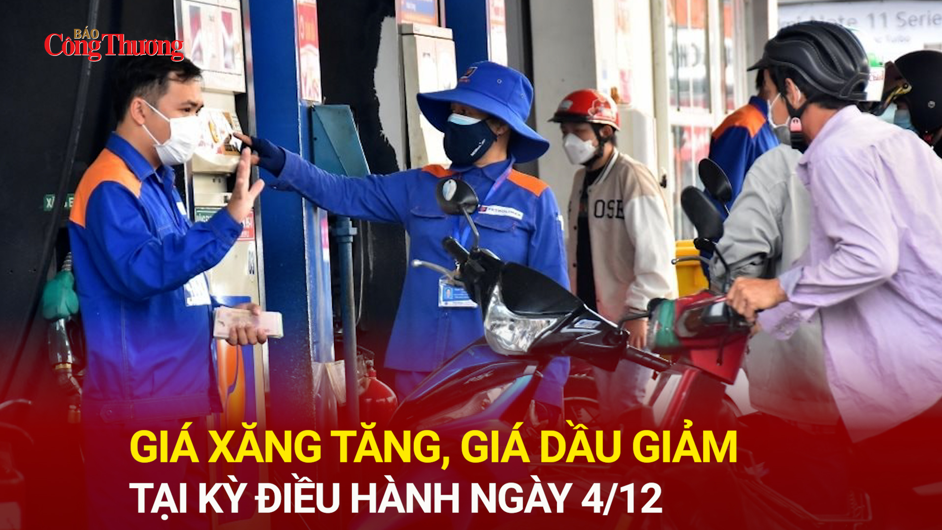 Giá xăng tăng, giá dầu giảm tại kỳ điều hành ngày 4/12